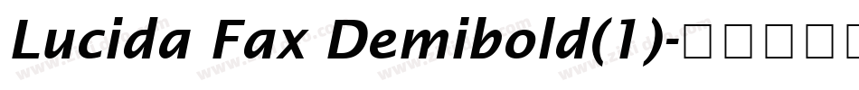 Lucida Fax Demibold(1)字体转换